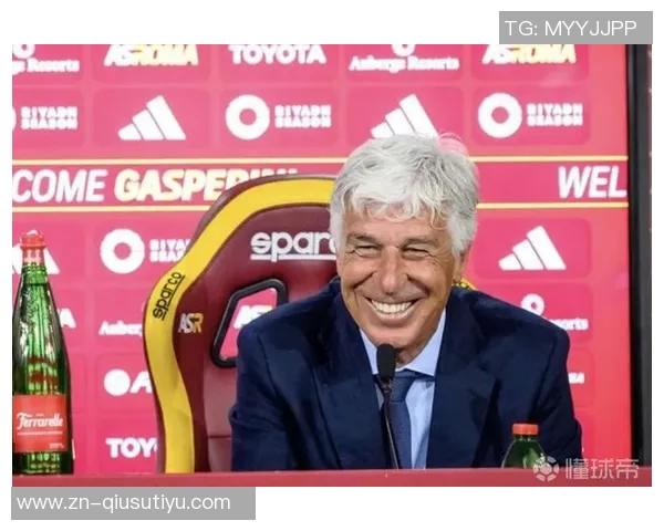 萨基对罗马夺冠充满信心呼吁俱乐部支持加斯佩里尼的需求