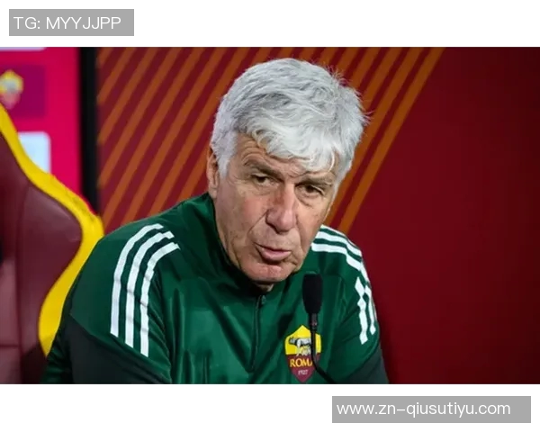 加斯佩里尼揭秘拒绝尤文选择罗马因挑战更大与个人风格偏好